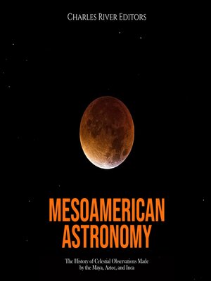 cover image of Mesoamerican Astronomy